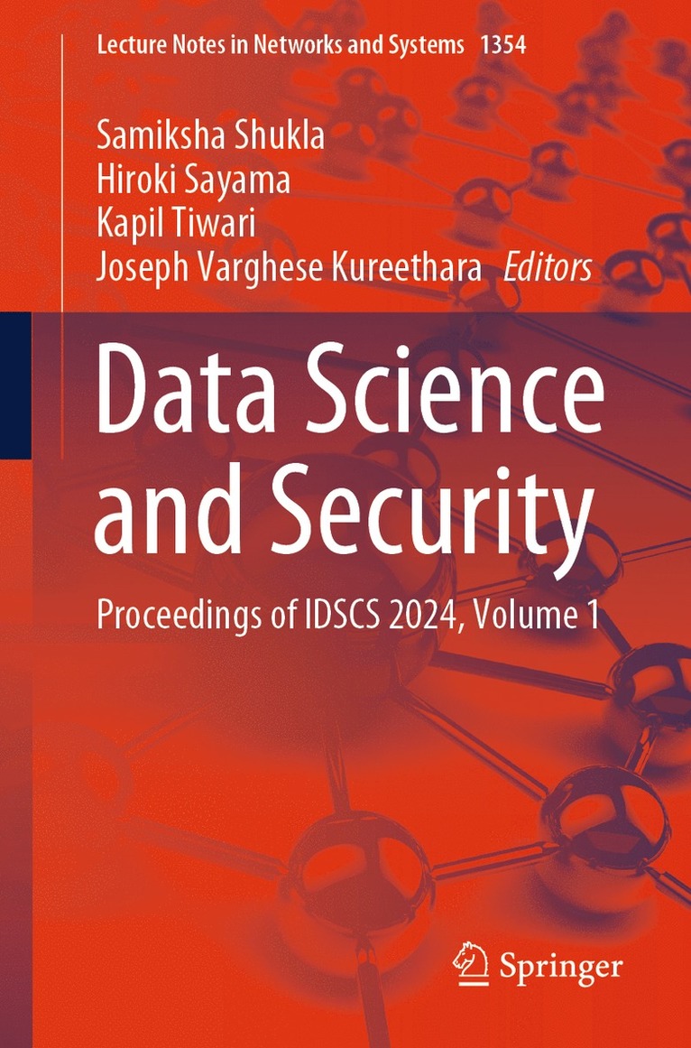 Samiksha Shukla, Hiroki Sayama, Kapil Tiwari, Joseph Varghese Kureethara - Data Science and Security, Häftad