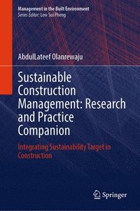 bokomslag Sustainable Construction Management:¿Research and Practice Companion