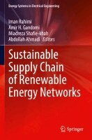 Iman Rahimi, Amir H. Gandomi, Miadreza Shafie-khah, Abdollah Ahmadi - Sustainable Supply Chain of Renewable Energy Networks, Häftad. Tillgänglighet: Lägg i varukorg
