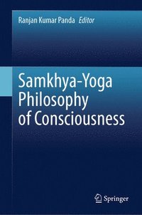 bokomslag Samkhya-Yoga Philosophy of Consciousness
