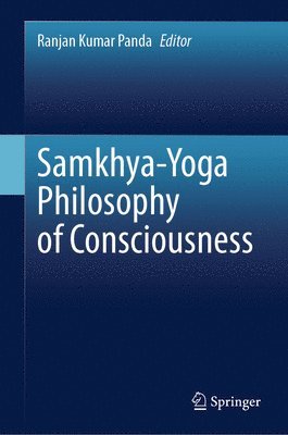 bokomslag Samkhya-Yoga Philosophy of Consciousness