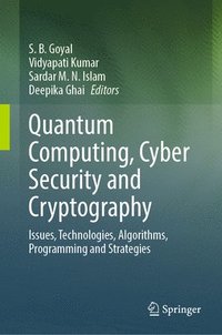 bokomslag Quantum Computing, Cyber Security and Cryptography