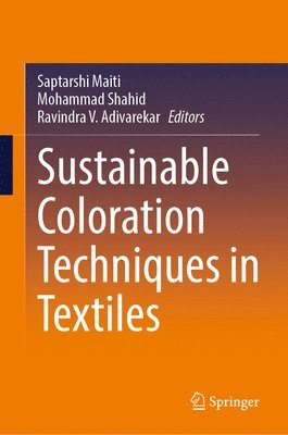 Sustainable Coloration Techniques in Textiles 1