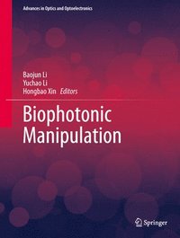 bokomslag Biophotonic Manipulation
