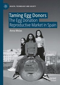 bokomslag Taming Egg Donors