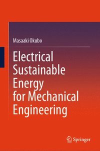 bokomslag Electrical Sustainable Energy for Mechanical Engineering