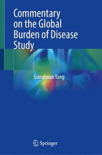 bokomslag Commentary on the Global Burden of Disease Study