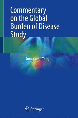 bokomslag Commentary on the Global Burden of Disease Study