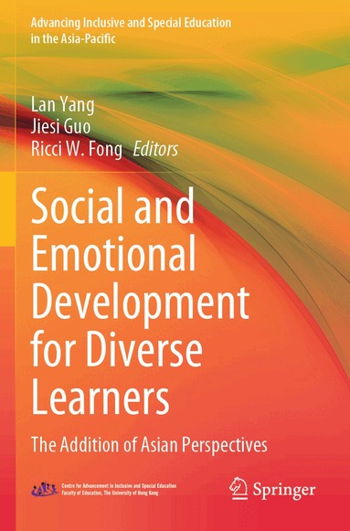 Lan Yang, Jiesi Guo, Ricci W. Fong - Social and Emotional Development for Diverse Learners, Häftad