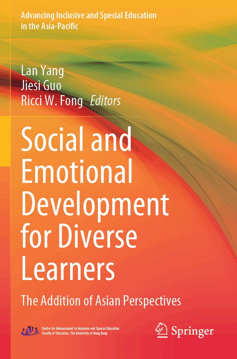 Lan Yang, Jiesi Guo, Ricci W. Fong - Social and Emotional Development for Diverse Learners, Häftad. Tillgänglighet: Lägg i varukorg