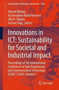 bokomslag Innovations in ICT: Sustainability for Societal and Industrial Impact