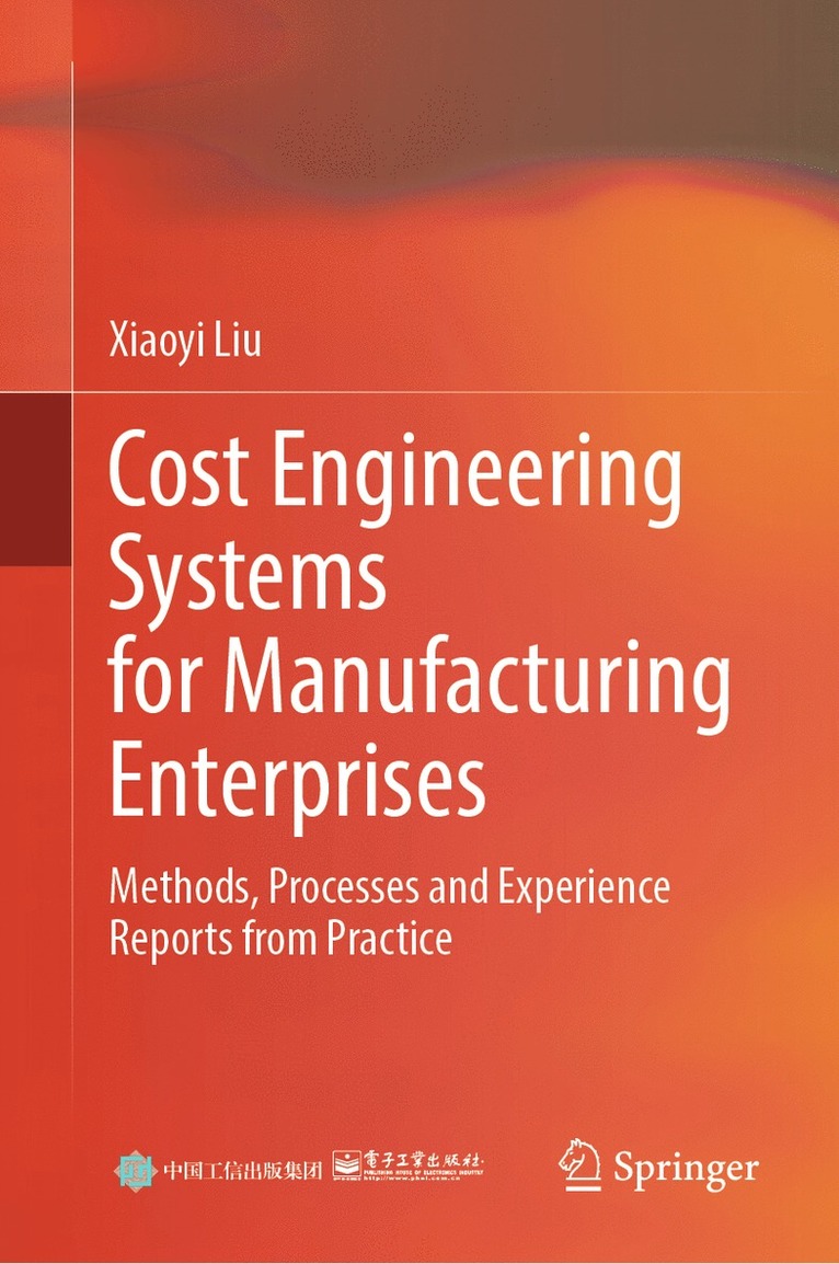 Cost Engineering Systems for Manufacturing Enterprises