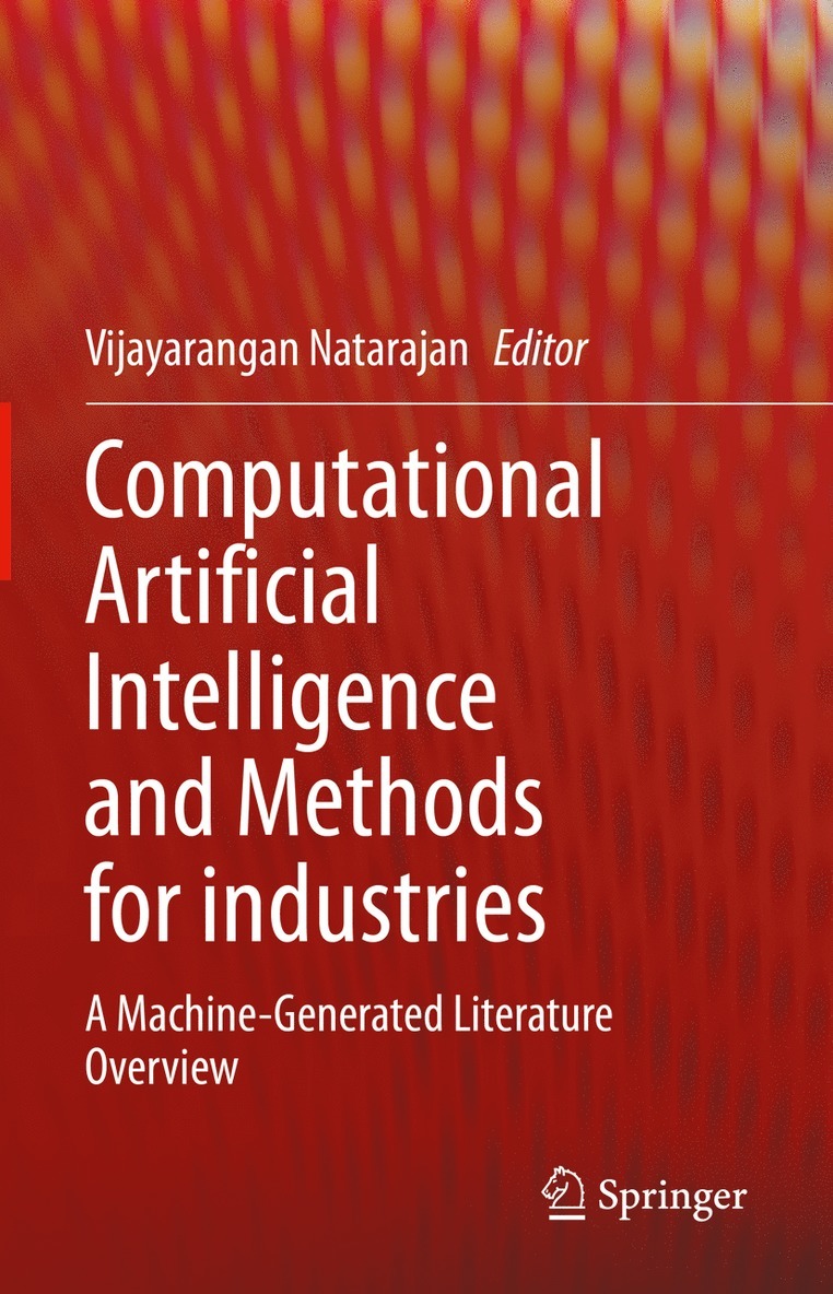 Vijayarangan Natarajan - Computational Artificial Intelligence and Methods for industries, Inbunden