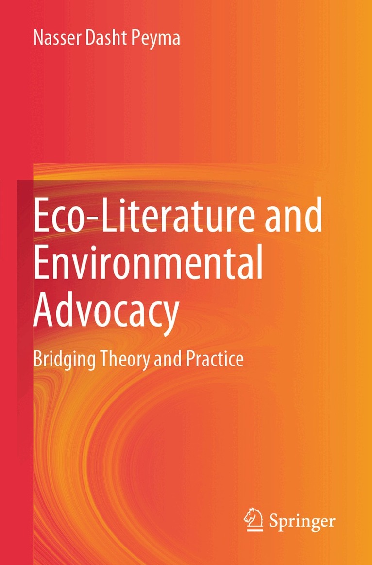 Nasser Dasht Peyma - Eco-Literature and Environmental Advocacy, Häftad