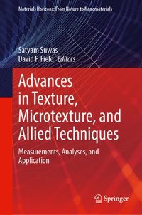 bokomslag Advances in Texture, Microtexture, and Allied Techniques