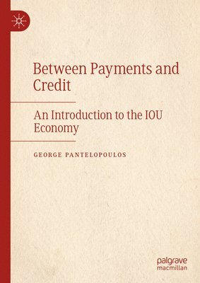bokomslag Between Payments and Credit
