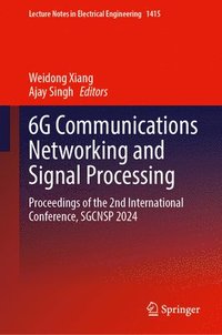 bokomslag 6G Communications Networking and Signal Processing