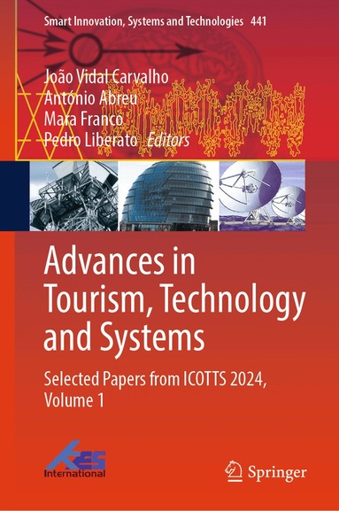 João Vidal Carvalho, António Abreu, Mara Franco, Pedro Liberato - Advances in Tourism, Technology and Systems, Inbunden
