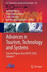 bokomslag Advances in Tourism, Technology and Systems