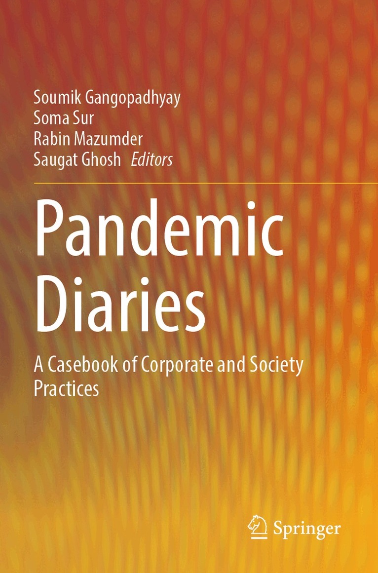 Soumik Gangopadhyay, Soma Sur, Rabin Mazumder, Saugat Ghosh - Pandemic Diaries, Häftad
