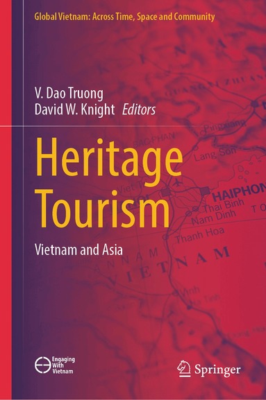 V. Dao Truong, David W. Knight - Heritage Tourism, Inbunden