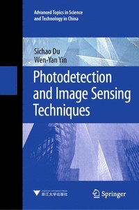 bokomslag Photodetection and Image Sensing Techniques
