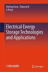 bokomslag Electrical Energy Storage Technologies and Applications