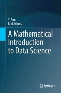 bokomslag Mathematical Introduction to Data Science