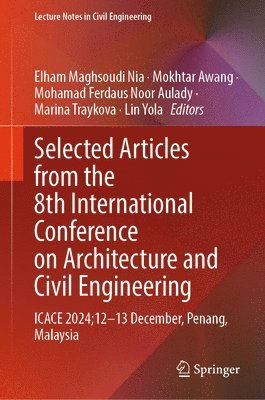 bokomslag Selected Articles from the 8th International Conference on Architecture and Civil Engineering