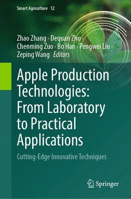 bokomslag Apple Production Technologies: From Laboratory to Practical Applications