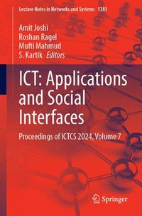 bokomslag ICT: Applications and Social Interfaces
