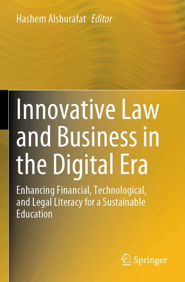 Hashem Alshurafat - Innovative Law and Business in the Digital Era, Häftad