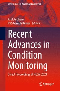 bokomslag Recent Advances in Condition Monitoring