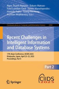 bokomslag Recent Challenges in Intelligent Information and Database Systems