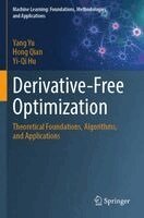 Yang Yu, Hong Qian, Yi-Qi Hu - Derivative-Free Optimization, Häftad