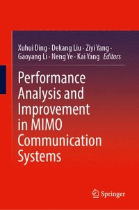 bokomslag Performance Analysis and Improvement in MIMO Communication Systems