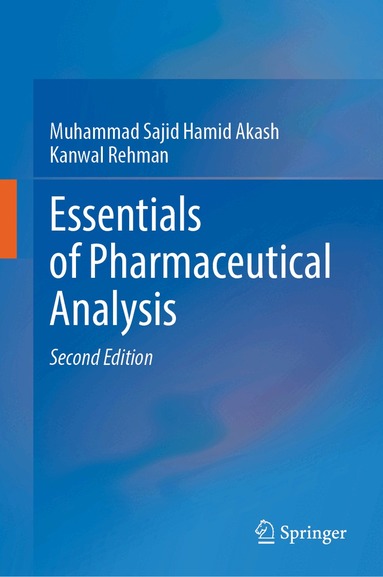 Muhammad Sajid Hamid Akash, Kanwal Rehman - Essentials of Pharmaceutical Analysis, Inbunden