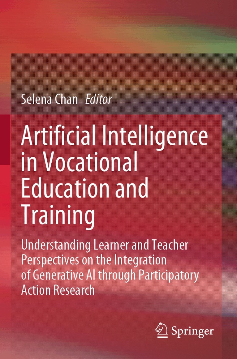 Selena Chan - Artificial Intelligence in Vocational Education and Training, Häftad