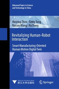 bokomslag Revitalizing Human-Robot Interaction