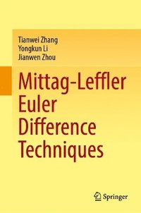 bokomslag Mittag-Leffler Euler Difference Techniques