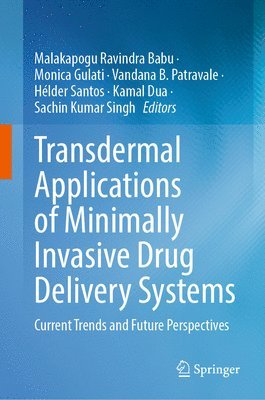 bokomslag Transdermal Applications of Minimally Invasive Drug Delivery Systems