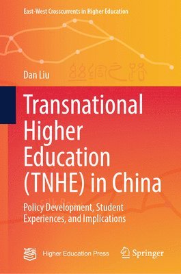 bokomslag Transnational Higher Education (TNHE) in China