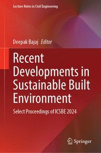 bokomslag Recent Developments in Sustainable Built Environment