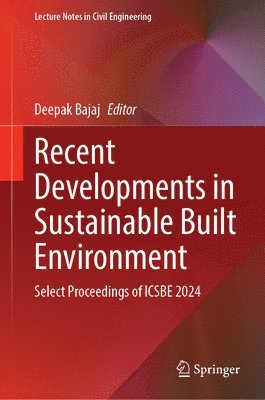 bokomslag Recent Developments in Sustainable Built Environment