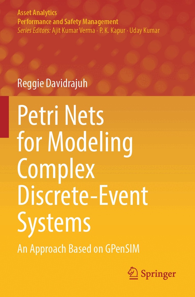 Reggie Davidrajuh - Petri Nets for Modeling Complex Discrete-Event Systems, Häftad. Tillgänglighet: Lägg i varukorg