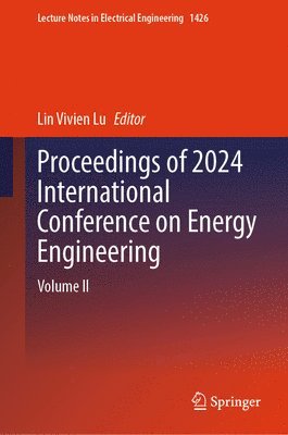 bokomslag Proceedings of 2024 International Conference on Energy Engineering