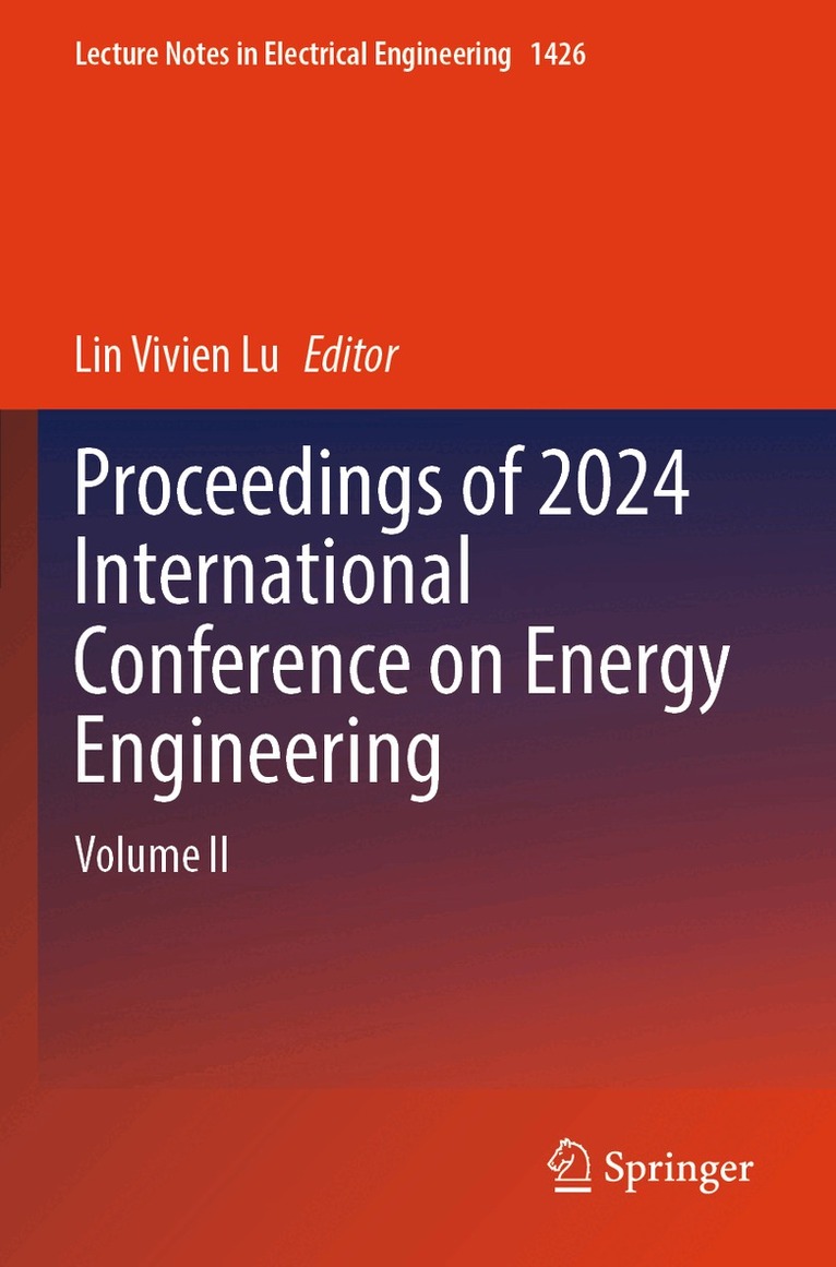 Lin Vivien Lu - Proceedings of 2024 International Conference on Energy Engineering, Häftad