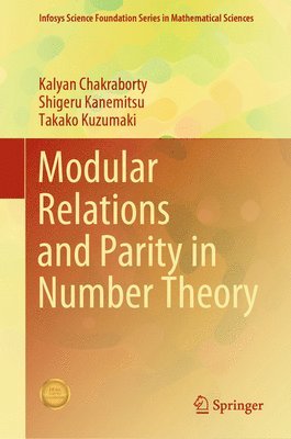 bokomslag Modular Relations and Parity in Number Theory