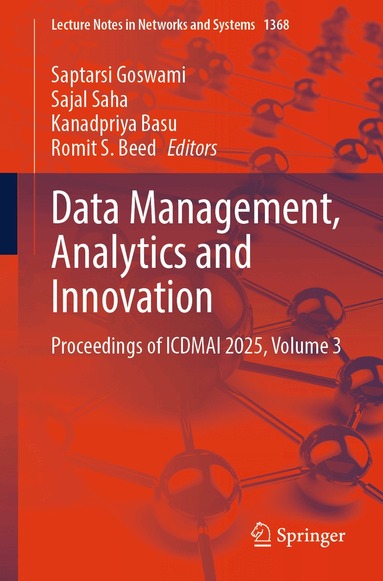 Saptarsi Goswami, Sajal Saha, Kanadpriya Basu, Romit S Beed - Data Management, Analytics and Innovation, Häftad