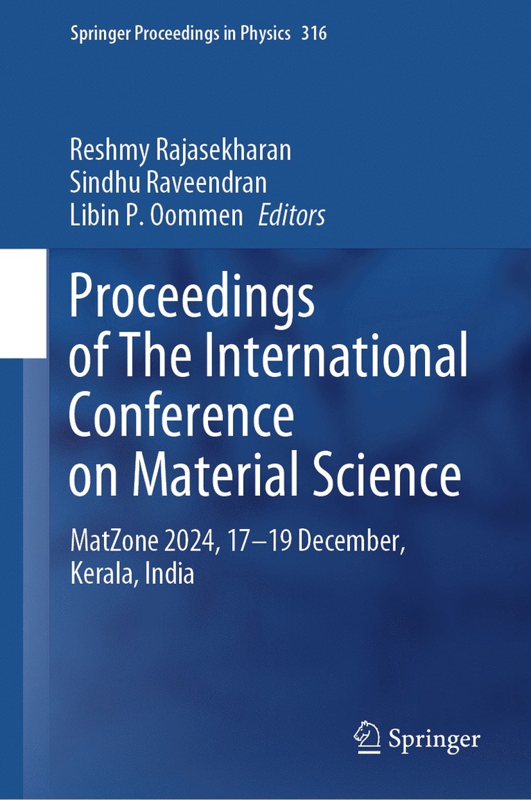 Reshmy Rajasekharan, Sindhu Raveendran, Libin P. Oommen - Proceedings of The International Conference on Material Science, Inbunden